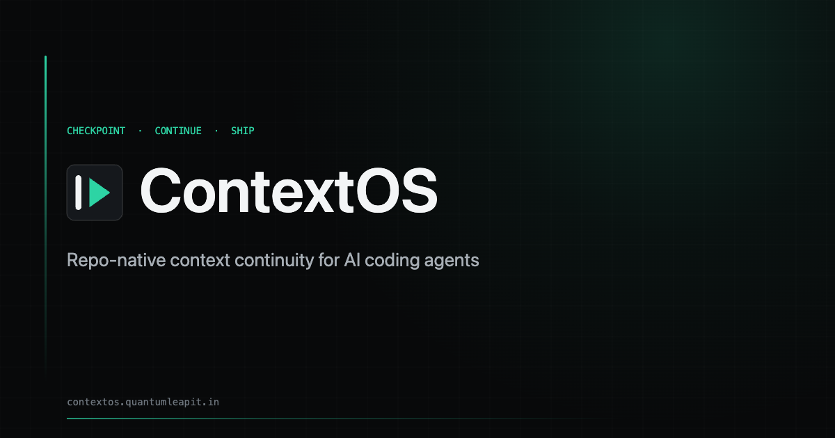 ContextOS — Repo-native context continuity for AI coding agents